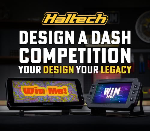 Haltech Design a Dash Competition